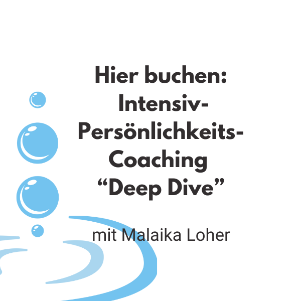 Intensiv-Coaching Persönlichkeits Deep Dive